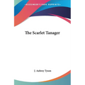 The Scarlet Tanager