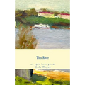 This River: an epic love poem