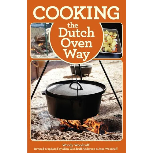 Cooking the Dutch Oven Way - Paperback