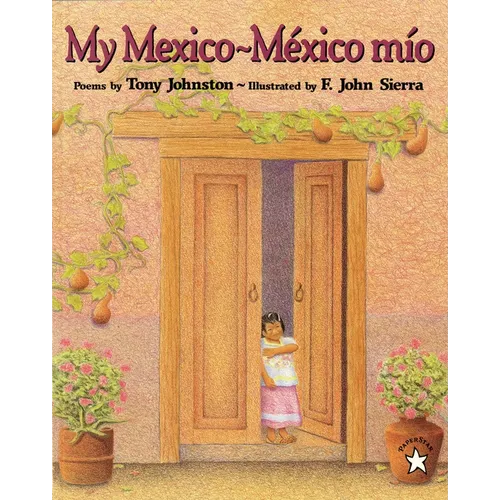 My Mexico / Mexico Mio - Paperback