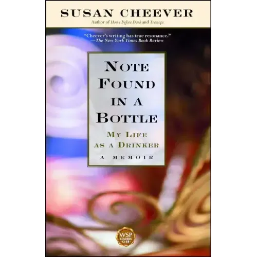 Note Found in a Bottle: My Life as a Drinker - Paperback