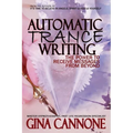 Automatic "Trance" Writing: The Power to Receive Messages From Beyond