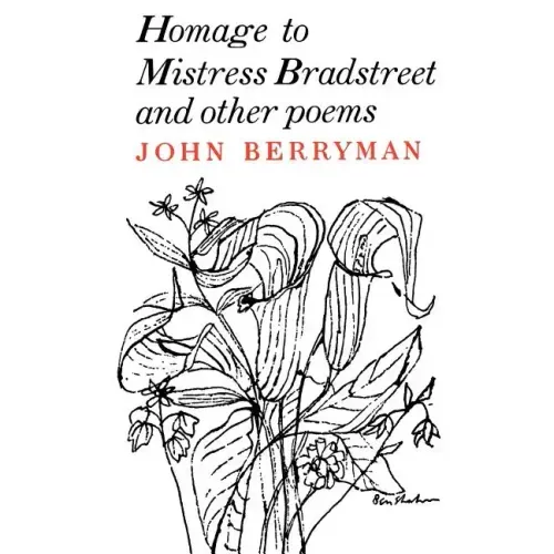Homage to Mistress Bradstreet - Paperback