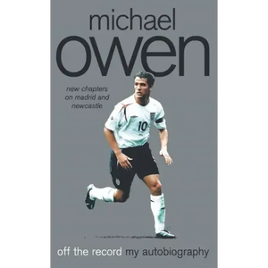 Michael Owen: Off the Record - Paperback