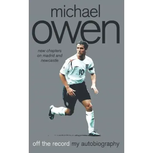 Michael Owen: Off the Record - Paperback