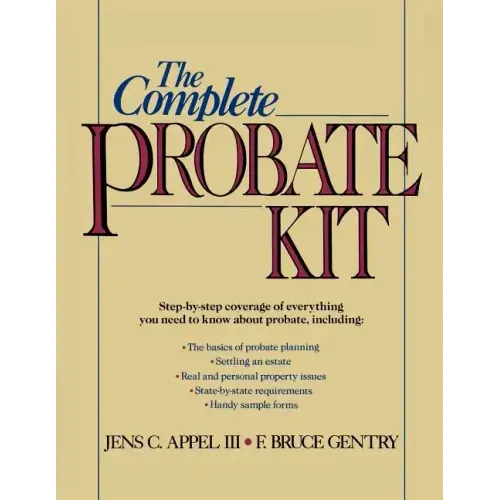 The Complete Probate Kit - Paperback