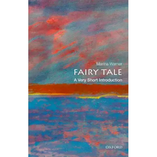 Fairy Tale: A Very Short Introduction - Paperback
