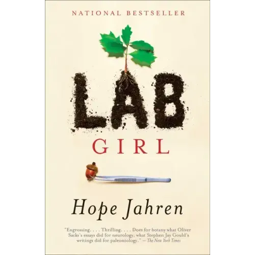 Lab Girl: A Memoir - Paperback