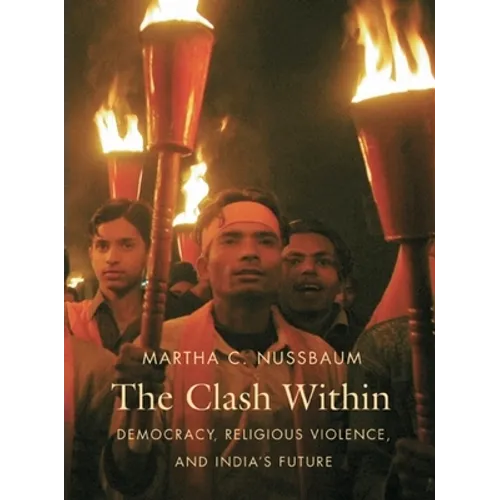 Clash Within: Democracy, Religious Violence, and India's Future - Paperback
