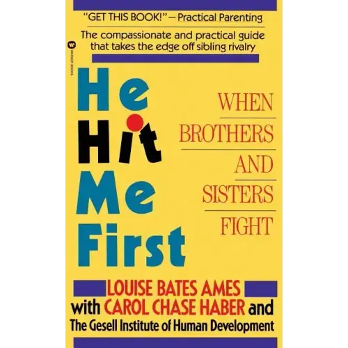 He Hit Me First: When Brothers and Sisters Fight - Paperback