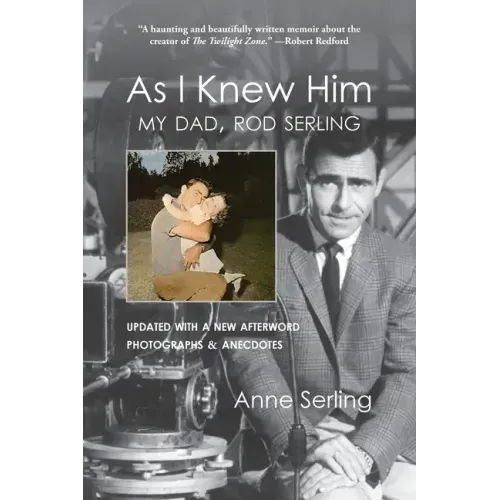 As I Knew Him: My Dad, Rod Serling - Paperback