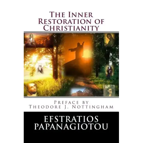 The Inner Restoration of Christianity - Paperback