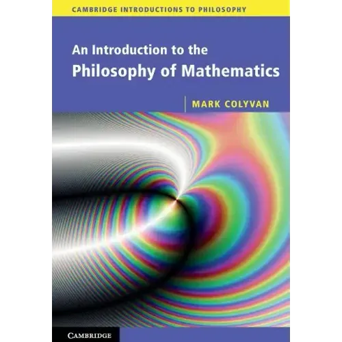 An Introduction to the Philosophy of Mathematics - Paperback