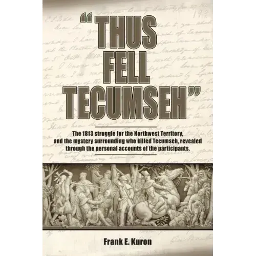 Thus Fell Tecumseh - Paperback