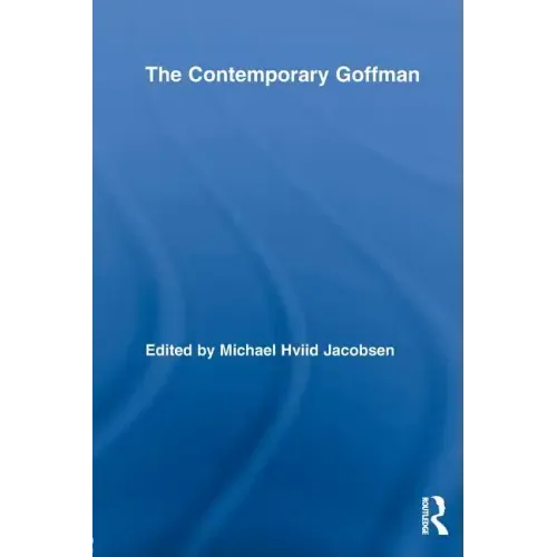 The Contemporary Goffman - Paperback