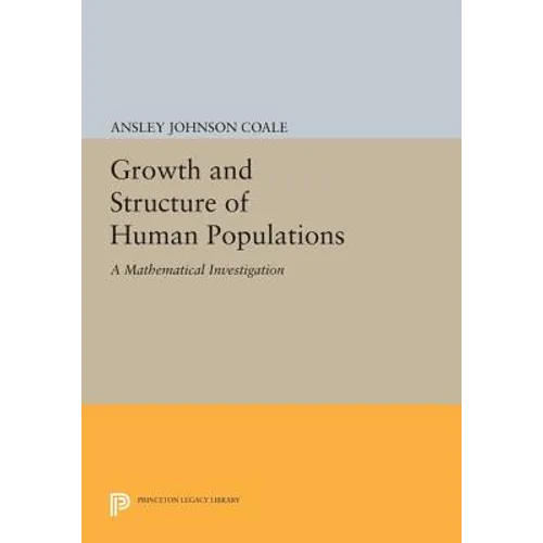 Growth and Structure of Human Populations: A Mathematical Investigation