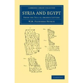 Syria and Egypt: From the Tell El Amarna Letters