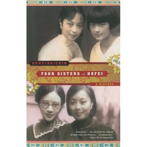 Four Sisters of Hofei: A History - Paperback