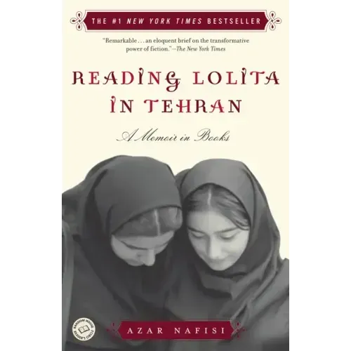 Reading Lolita in Tehran: A Memoir in Books - Paperback