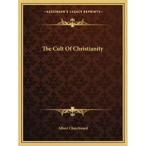 The Cult of Christianity - Paperback