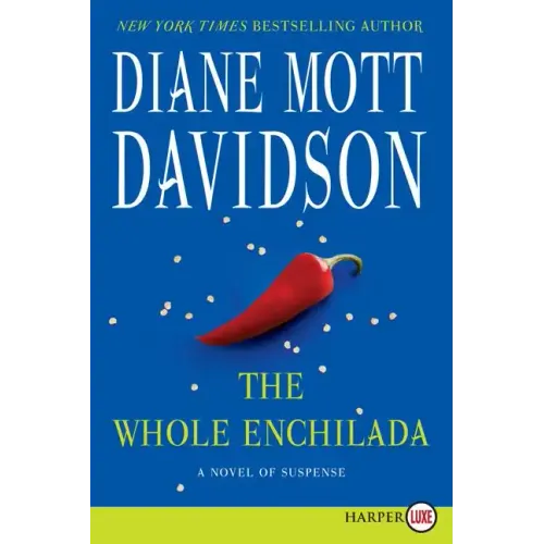The Whole Enchilada: A Novel of Suspense - Paperback