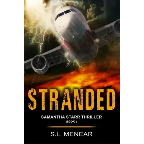 Stranded (A Samantha Starr Thriller, Book 4): Large Print Edition - Paperback