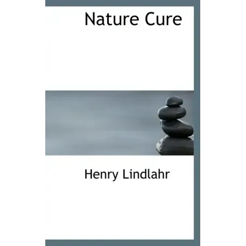 Nature Cure - Hardcover