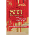 500 Prayers for Young People: Prayers for a New Generation