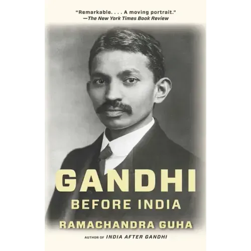 Gandhi Before India - Paperback