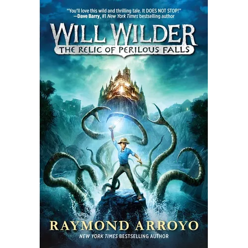Will Wilder #1: The Relic of Perilous Falls - Paperback