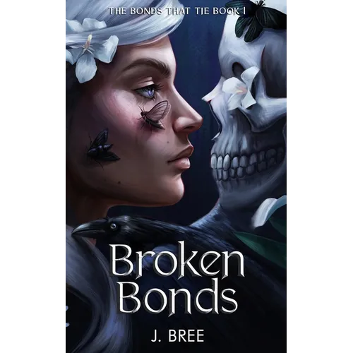 Broken Bonds - Paperback