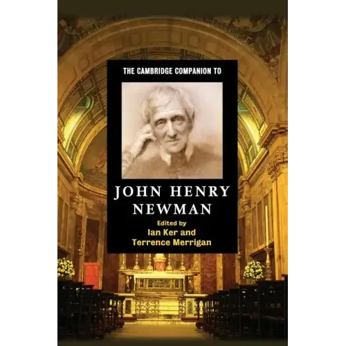 The Cambridge Companion to John Henry Newman - Paperback
