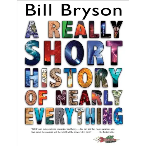 A Really Short History of Nearly Everything - Hardcover