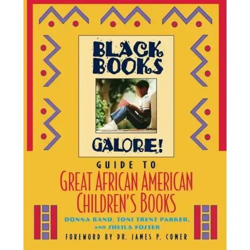 Black Books Galore's Guide to Great African American Children's Books - Paperback