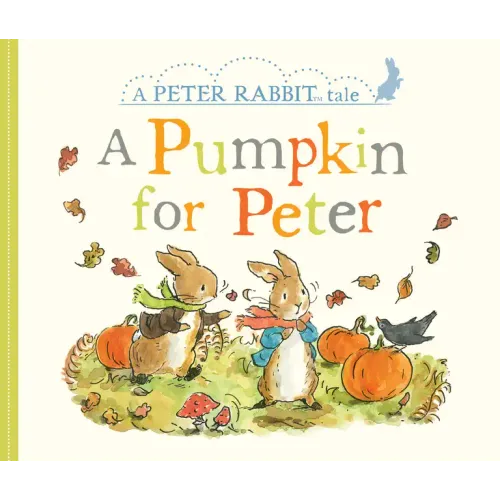 A Pumpkin for Peter: A Peter Rabbit Tale - Board Book