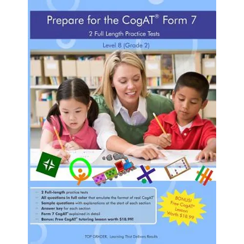 Two Full Length Practice Tests for the CoGAT Form 7: For Level 8 (Grade 2)