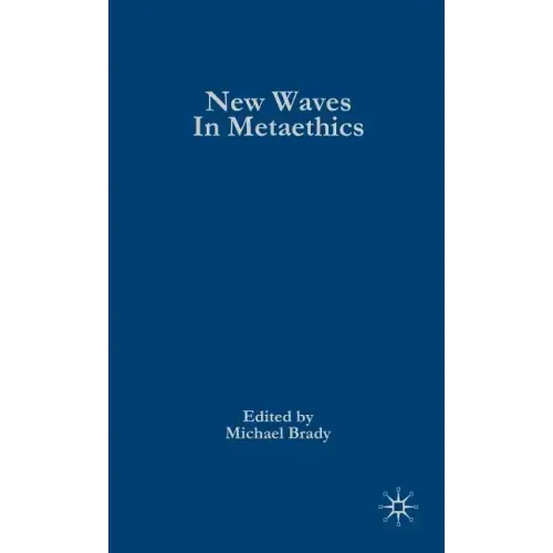 New Waves in Metaethics - Hardcover
