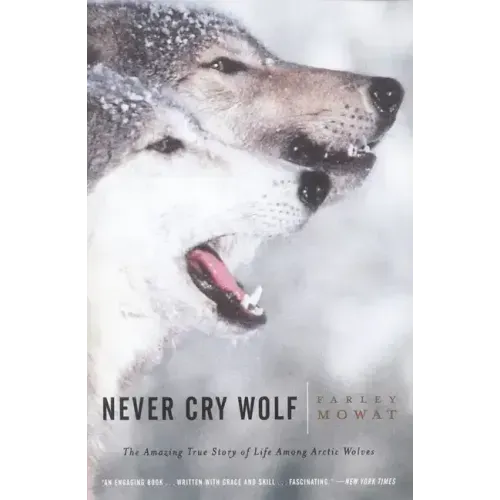 Never Cry Wolf - Paperback