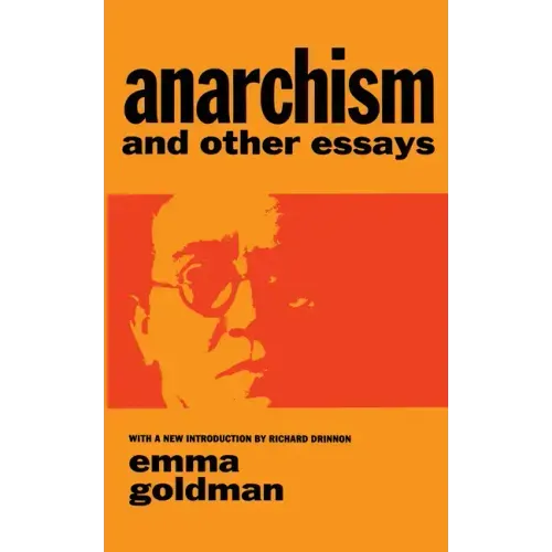 Anarchism and Other Essays - Paperback
