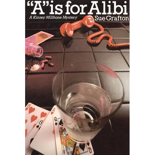A is for Alibi: A Kinsey Millhone Mystery - Hardcover