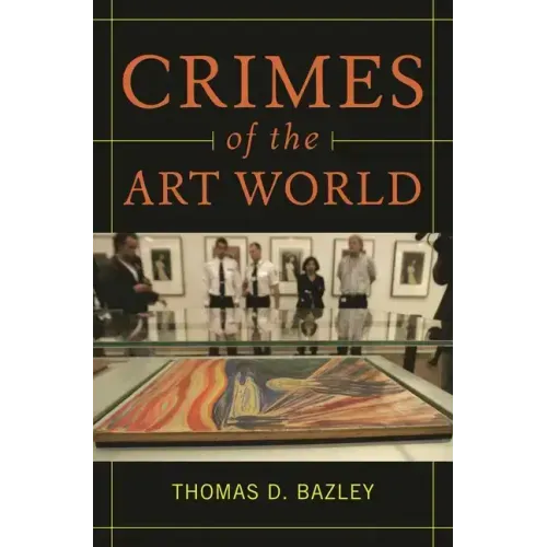 Crimes of the Art World - Hardcover