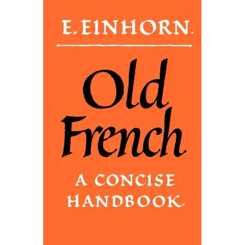 Old French: A Concise Handbook - Paperback