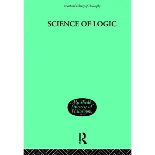 Science of Logic - Paperback