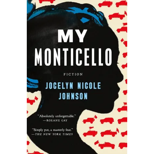 My Monticello: Fiction - Paperback
