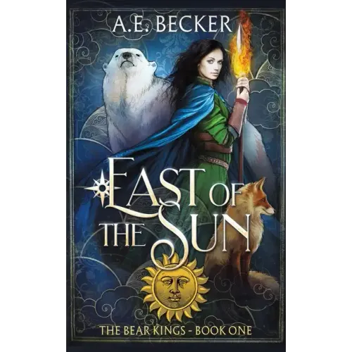 East of the Sun: A Fairytale Adventure - Paperback