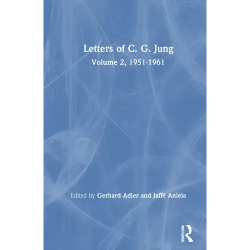 Letters of C. G. Jung: Volume 2, 1951-1961 - Hardcover