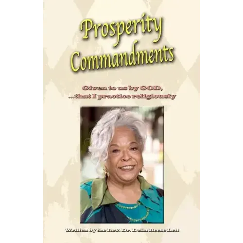 Prosperity Commandments: Given to us by God, that I practice religiously - Paperback