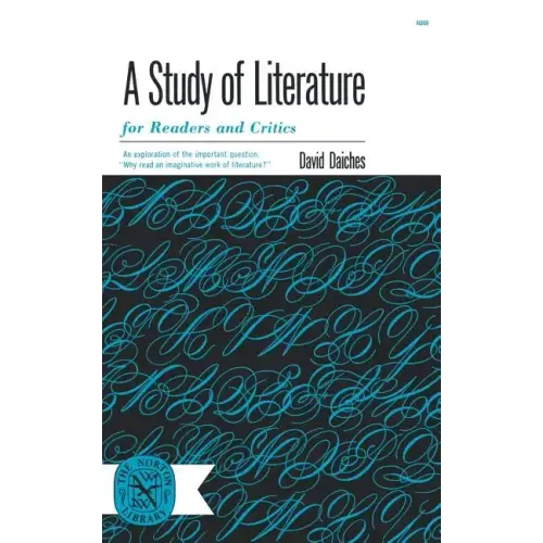 A Study of Literature: For Readers and Critics - Paperback