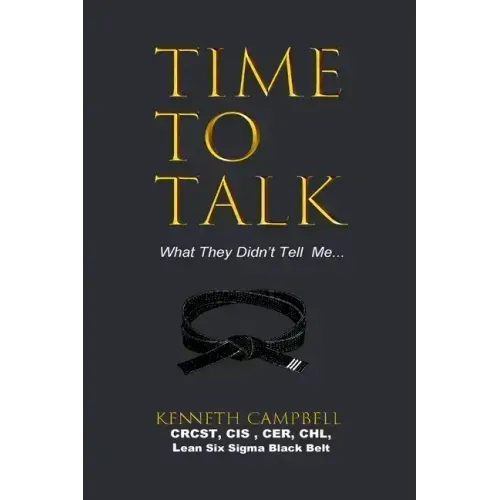 Time to Talk...What They Didn't Tell Me - Paperback