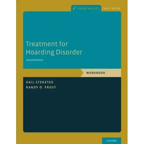 Treatment for Hoarding Disorder: Workbook - Paperback